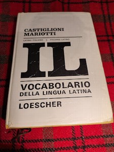 vocabolario latino :  IL  castiglioni mariotti